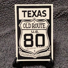 Load image into Gallery viewer, Old US 80 Texas Shield, Savannah GA To San Diego CA