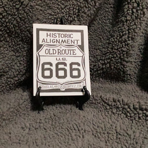 “Historic Alignment” Old Rt 666 Shield Sticker, Douglas AZ to Cortez CO