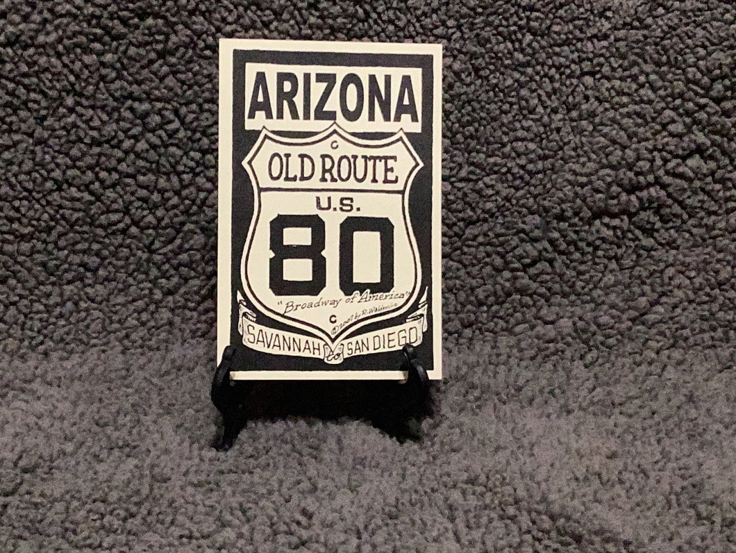 Old US 80 Arizona Shield, Savannah GA To San Diego CA