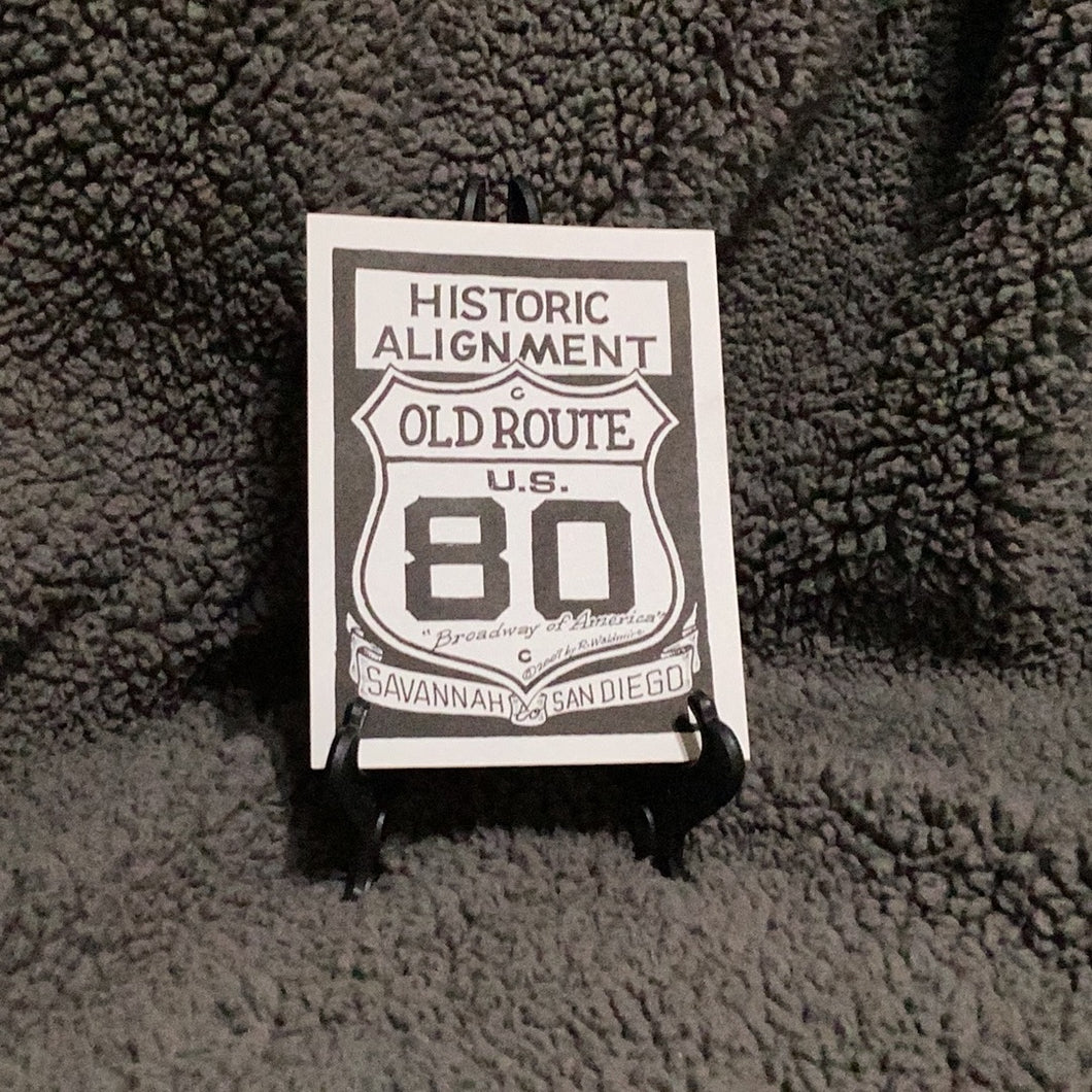 Old U.S. 80 “Historic Alignment” Shield Sticker, Savannah GA To San Diego CA
